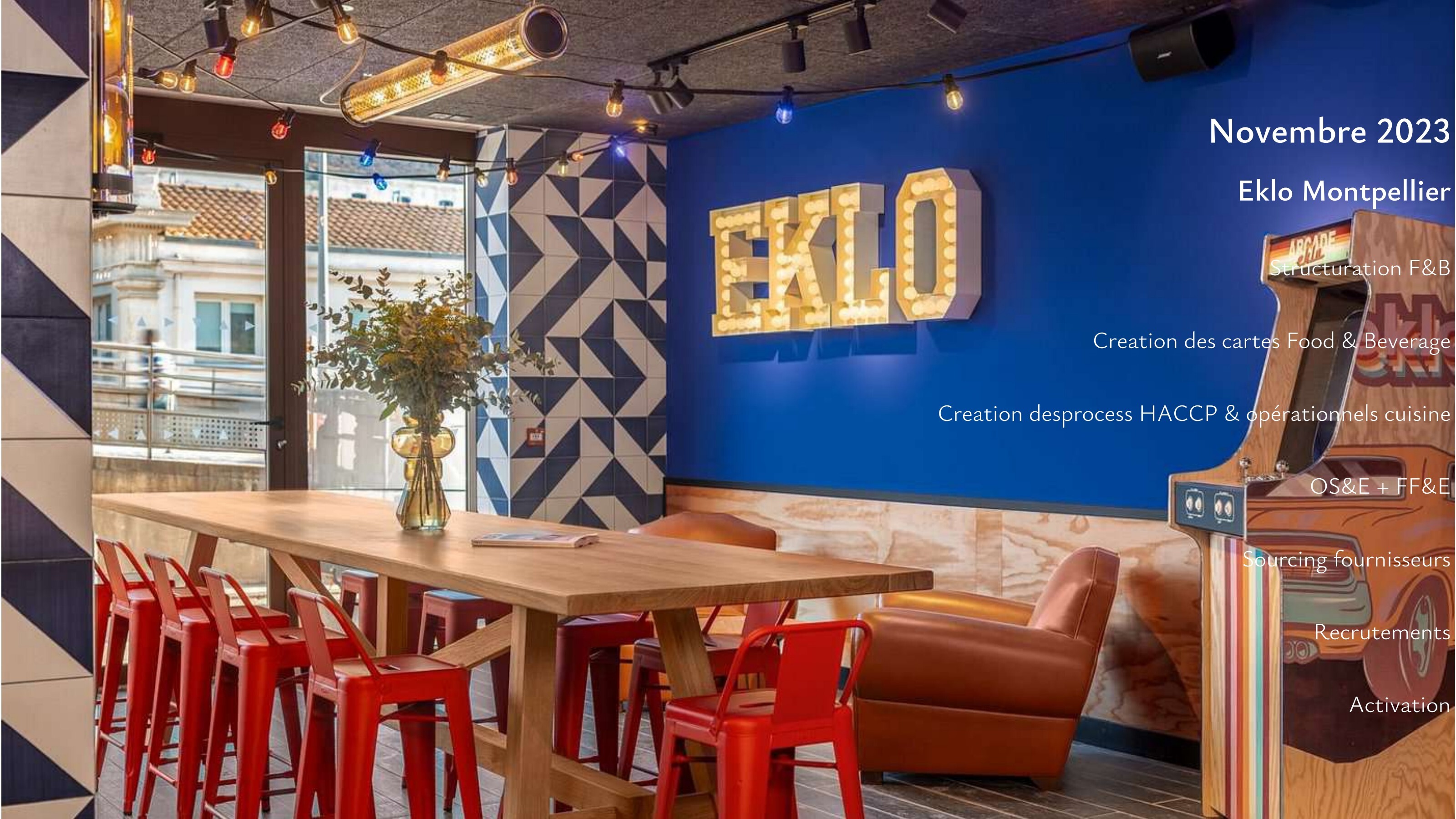 Eklo Montpellier — Montpellier, France